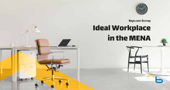 Bayt.com Survey: Ideal Workplace in the MENA